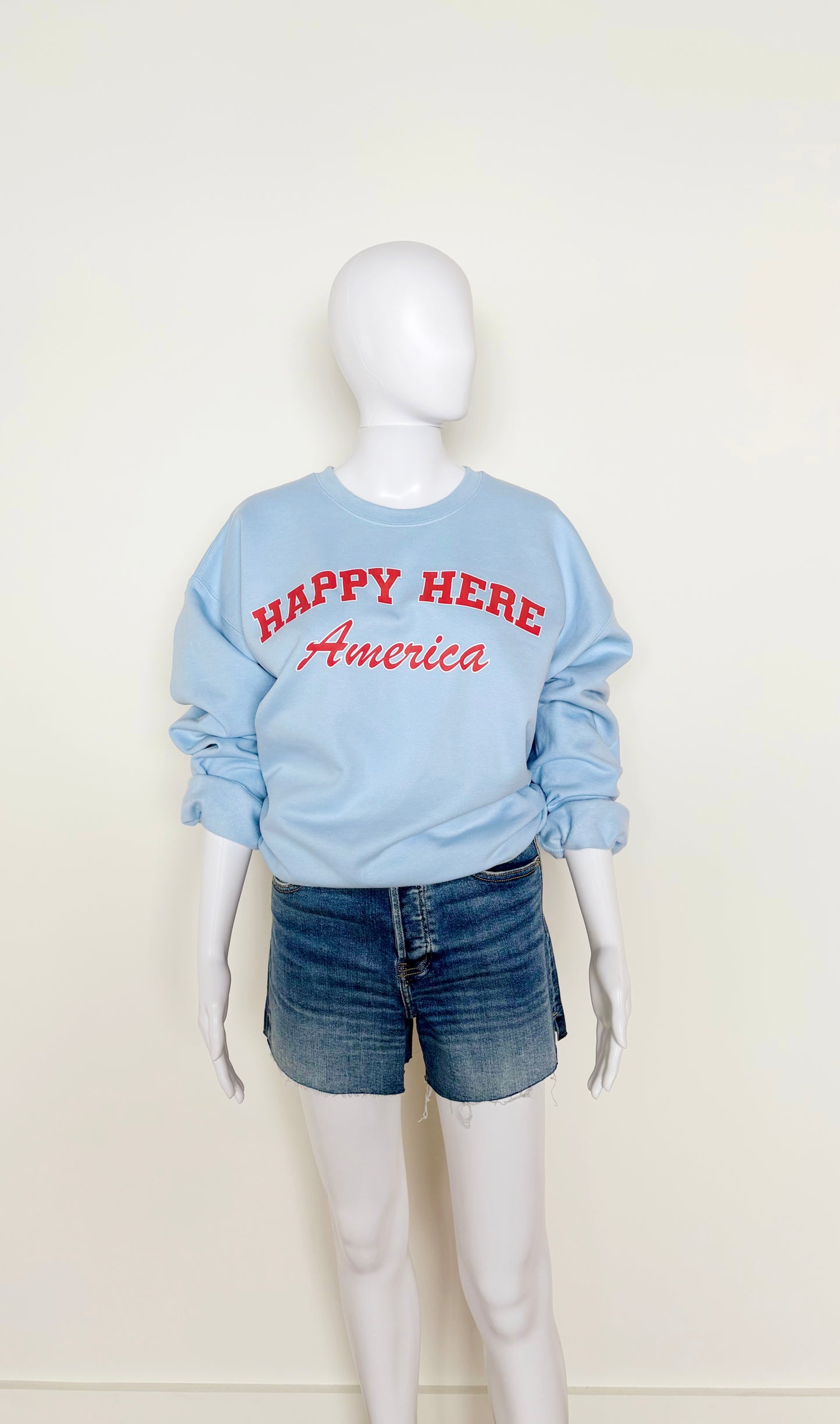 40% OFF TAKEN OFF AT CHECKOUT! HAPPY HERE AMERICA Crew Sweatshirt