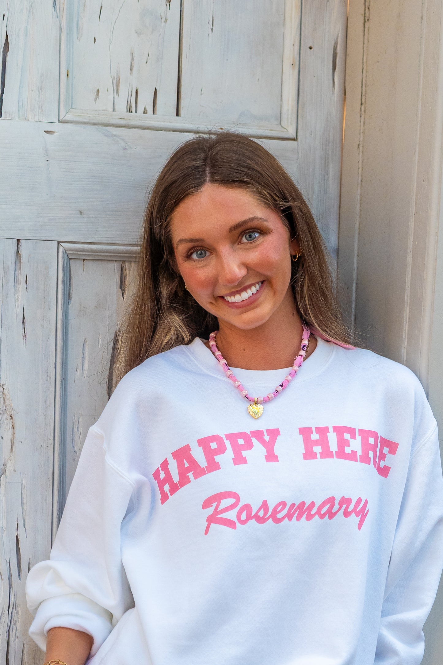 HAPPY HERE Rosemary Beach Sweatshirt