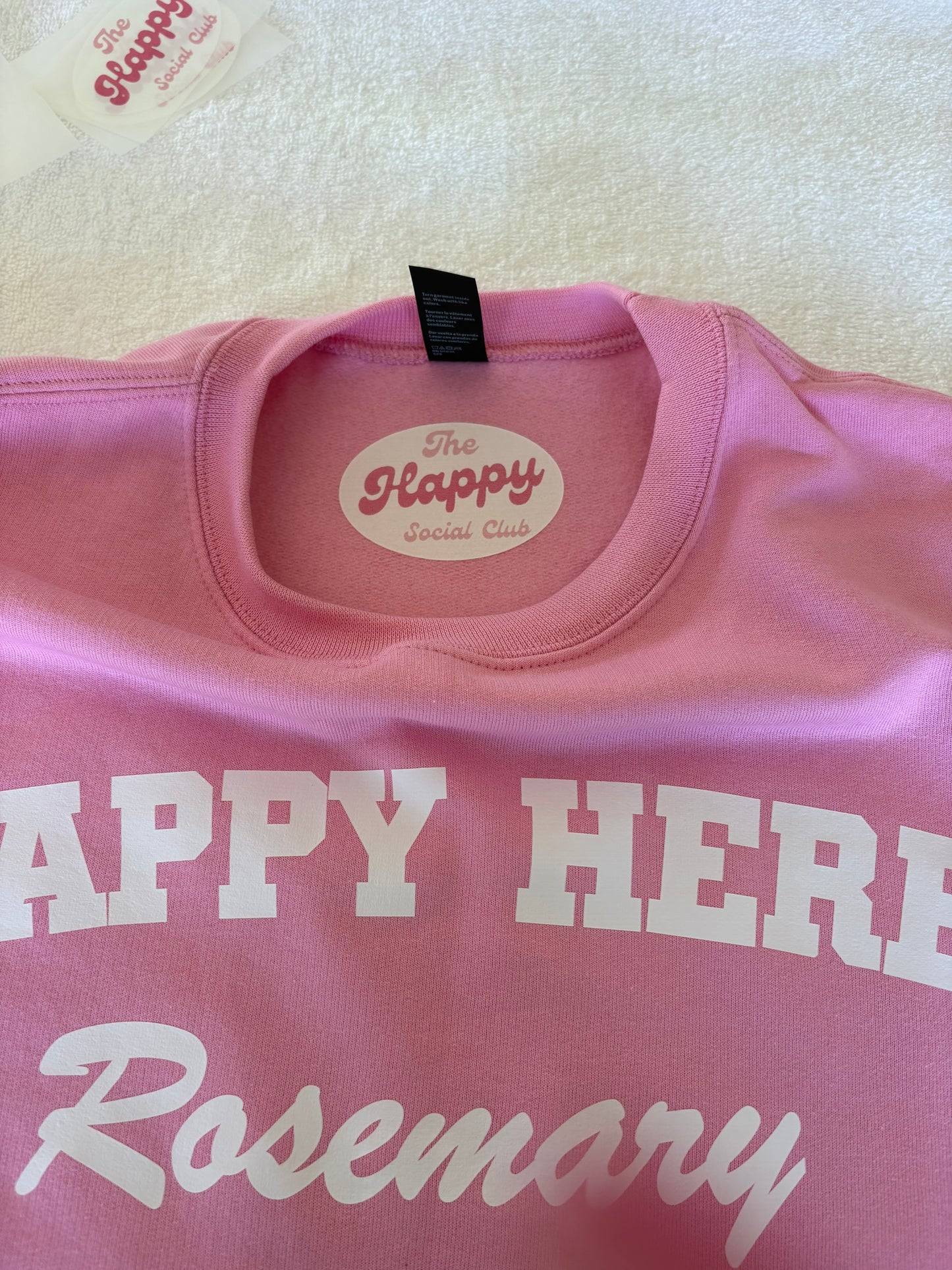 HAPPY HERE Rosemary Beach Sweatshirt
