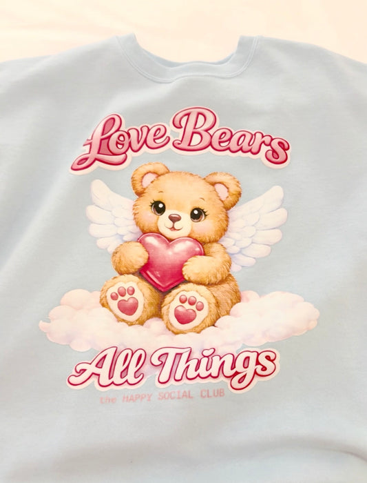 Love Bears All Things 🩷🧸🪽 Sweatshirt